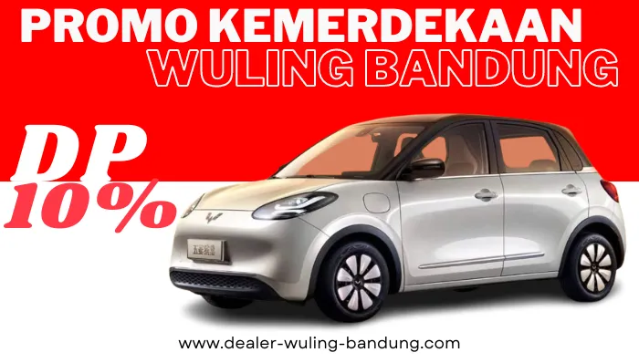 promo-wuling-bandung-agustus-2024