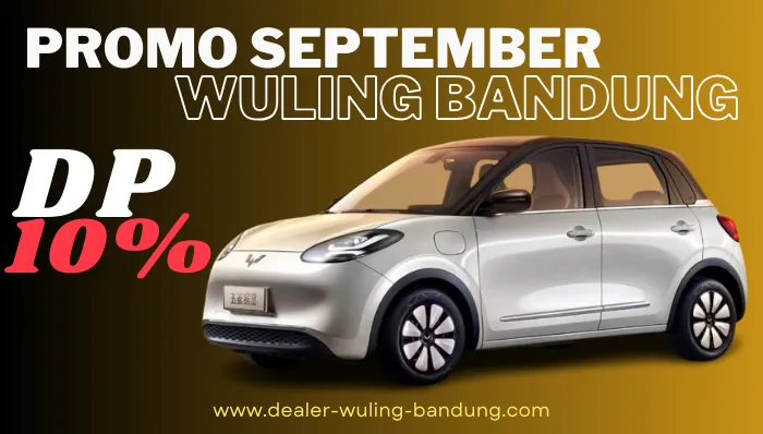 promo-wuling-bandung-september-2024