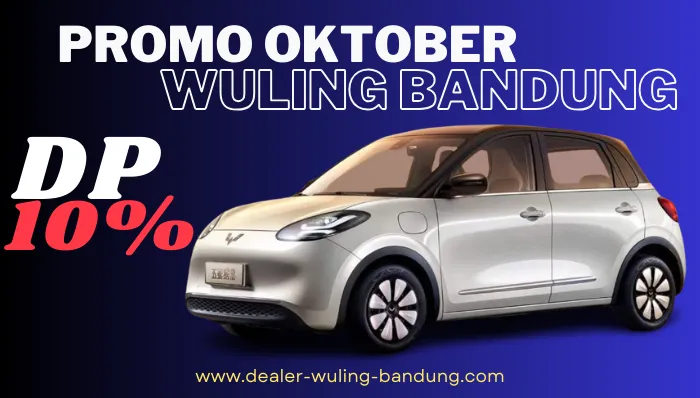 promo-wuling-bandung-oktober-2024